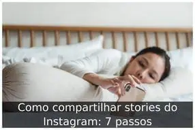 Como compartilhar stories do Instagram