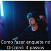 Como fazer enquete no Discord: 4 passos