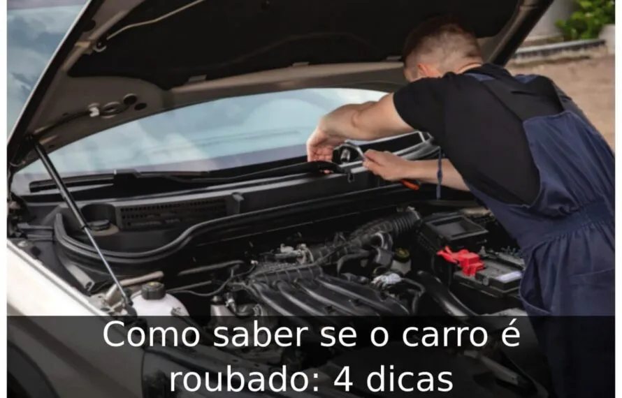 Como saber se o carro é roubado: 4 dicas Como saber se o carro é roubado