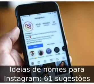 Ideias de nomes para Instagram: 61 sugestões