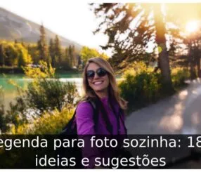 Legenda para foto sozinha