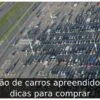 Leilão de carros apreendidos: 6 dicas para comprar