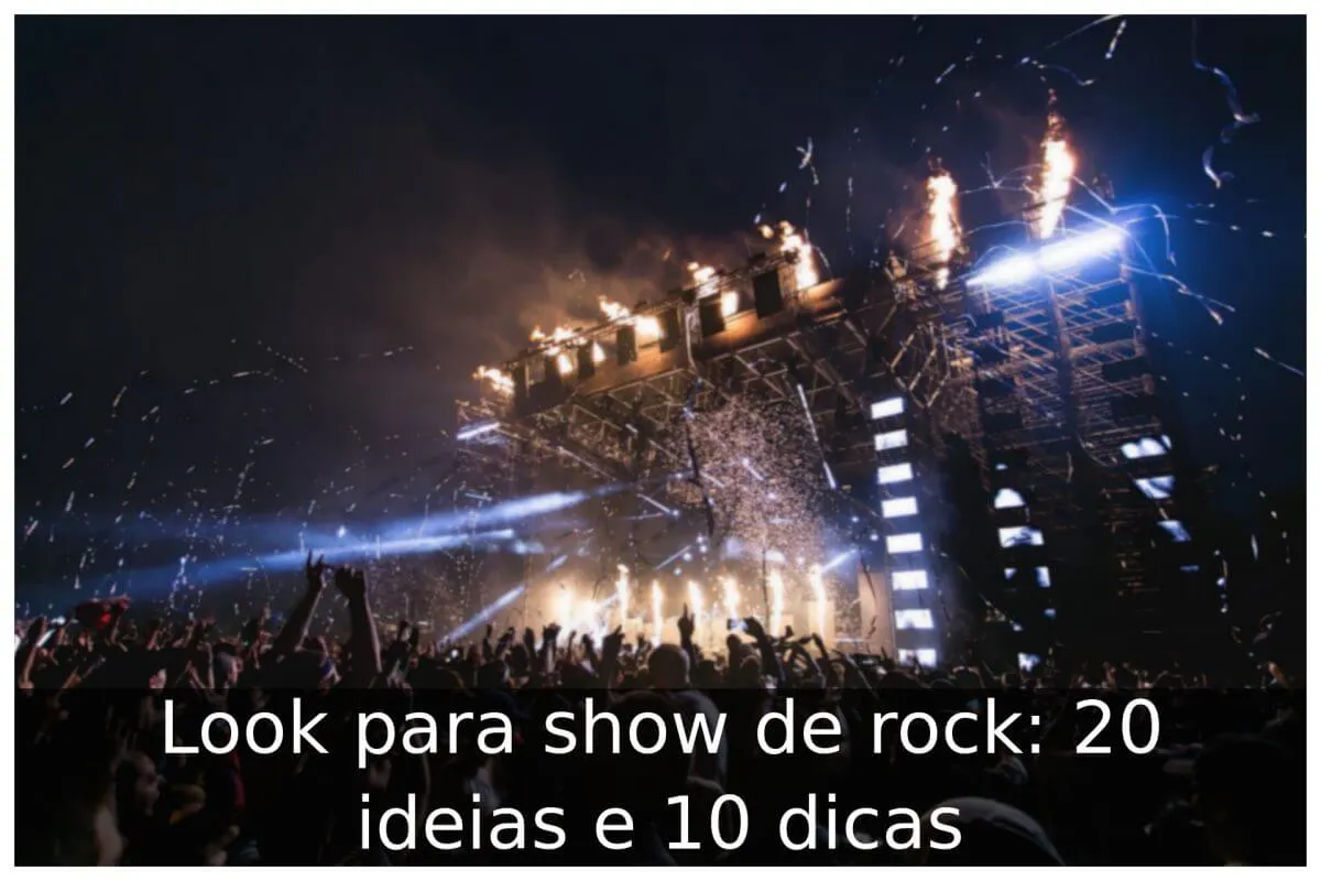 Model Rocks A Look Look para show de rock: 20 ideias e 10 dicas - Portal Útil