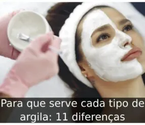 Para que serve cada tipo de argila: 11 diferenças Para que serve cada tipo de argila