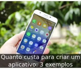 Quanto custa para criar um aplicativo