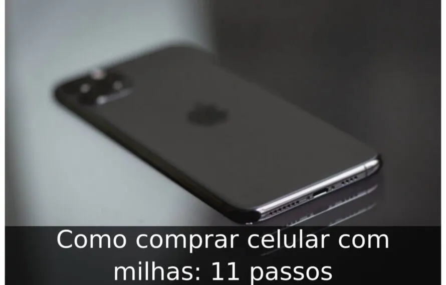 Como comprar celular com milhas