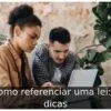 Como referenciar uma lei: 7 dicas