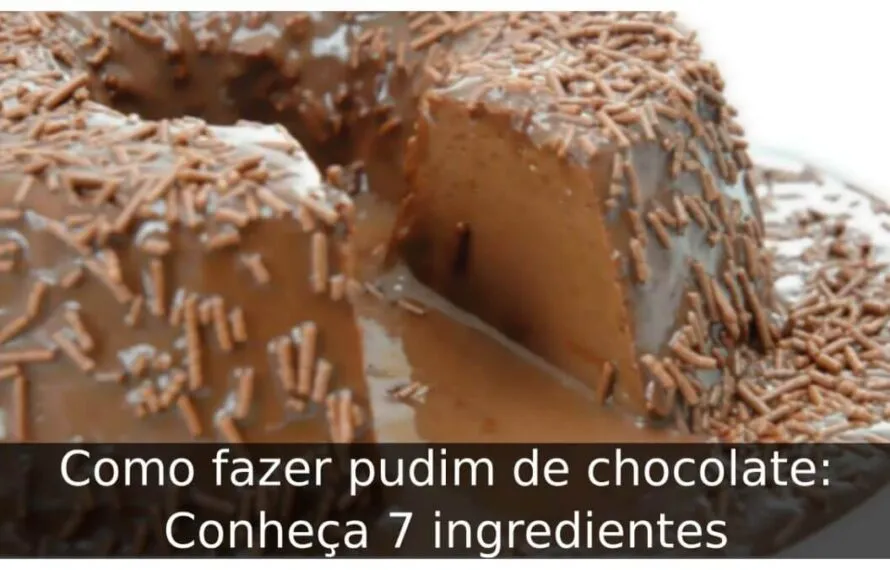 Como fazer pudim de chocolate