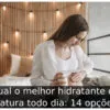 Qual o melhor hidratante da Natura todo dia: 14 opções