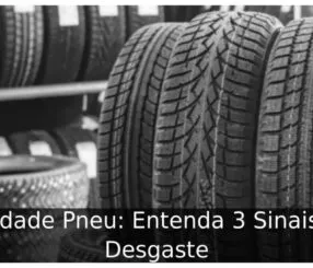Validade Pneu