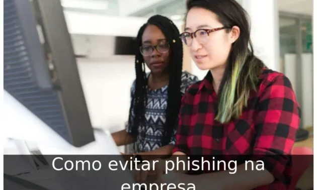 Como evitar phishing na empresa