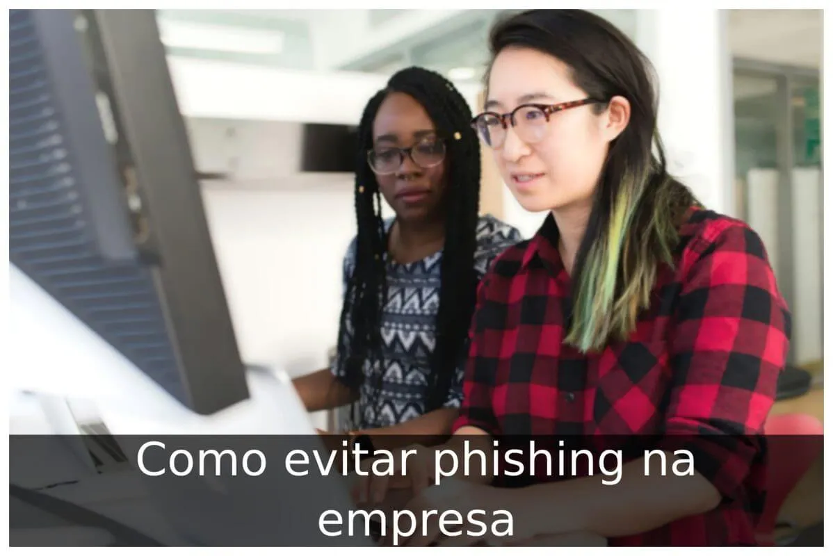 Como evitar phishing na empresa