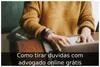 Como tirar duvidas com advogado online grátis