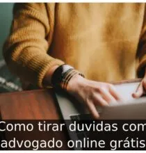 Como tirar duvidas com advogado online grátis