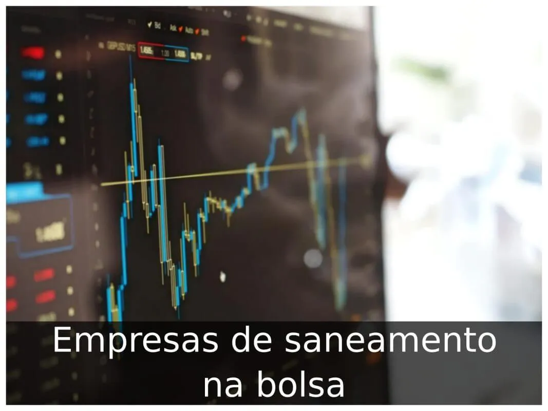 Empresas de saneamento na bolsa