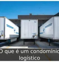 O que é um condomínio logístico