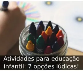 Atividades para educação infantil