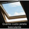 Quanto custa janela basculante