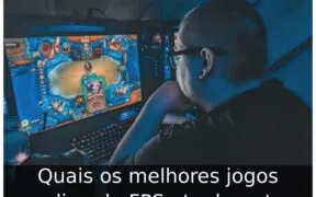 Quais os melhores jogos online de FPS atualmente