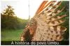 A história do povo Umbu