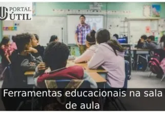 Ferramentas educacionais na sala de aula