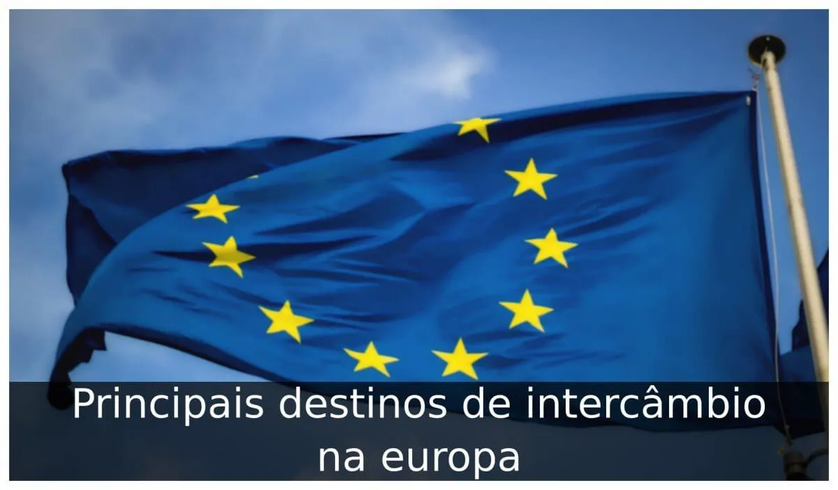 Principais destinos de intercâmbio na europa