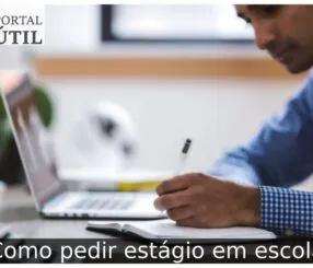 Como pedir estágio em escola