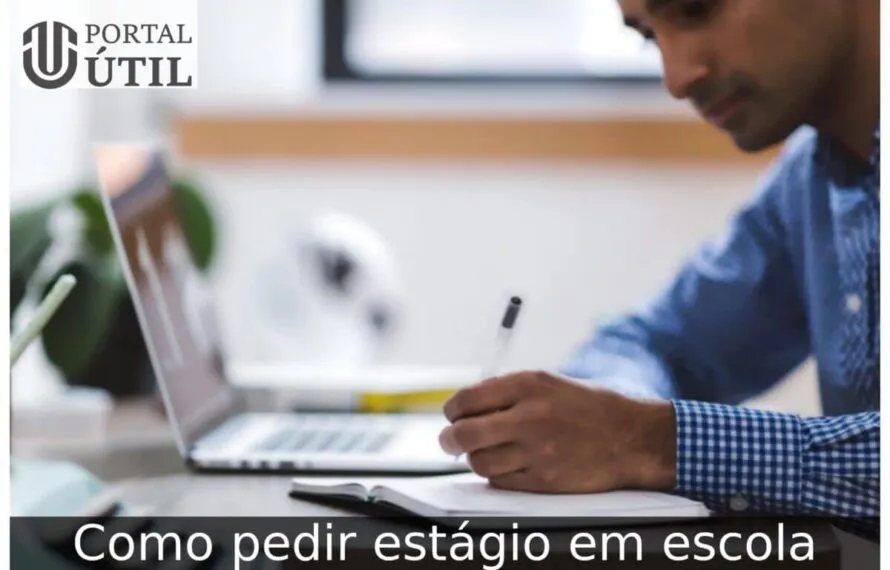 Como pedir estágio em escola